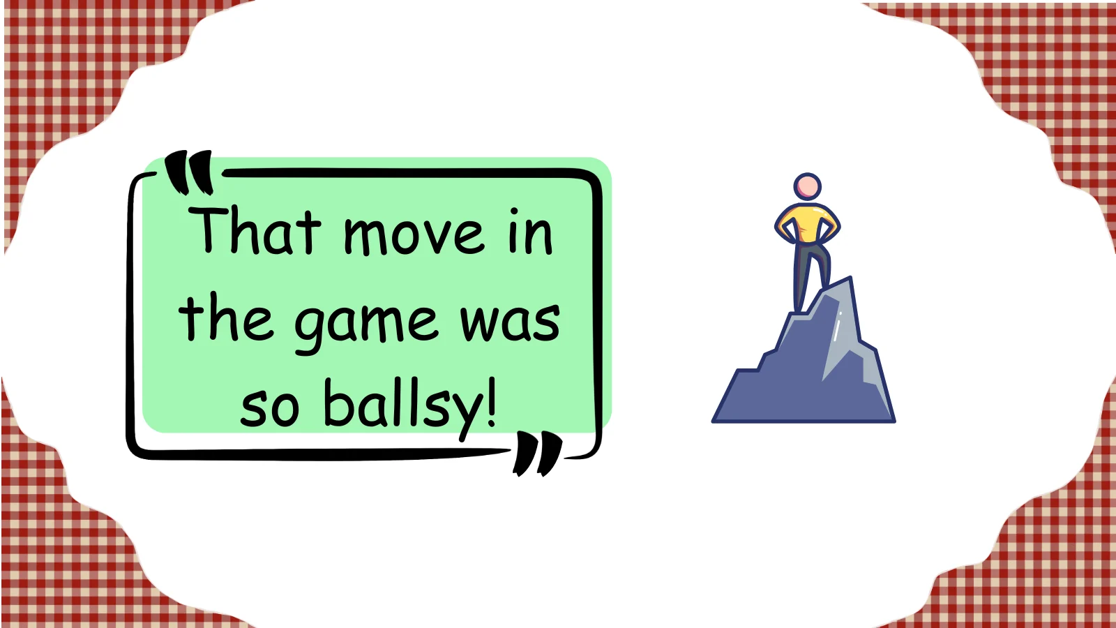 ballsy meaning