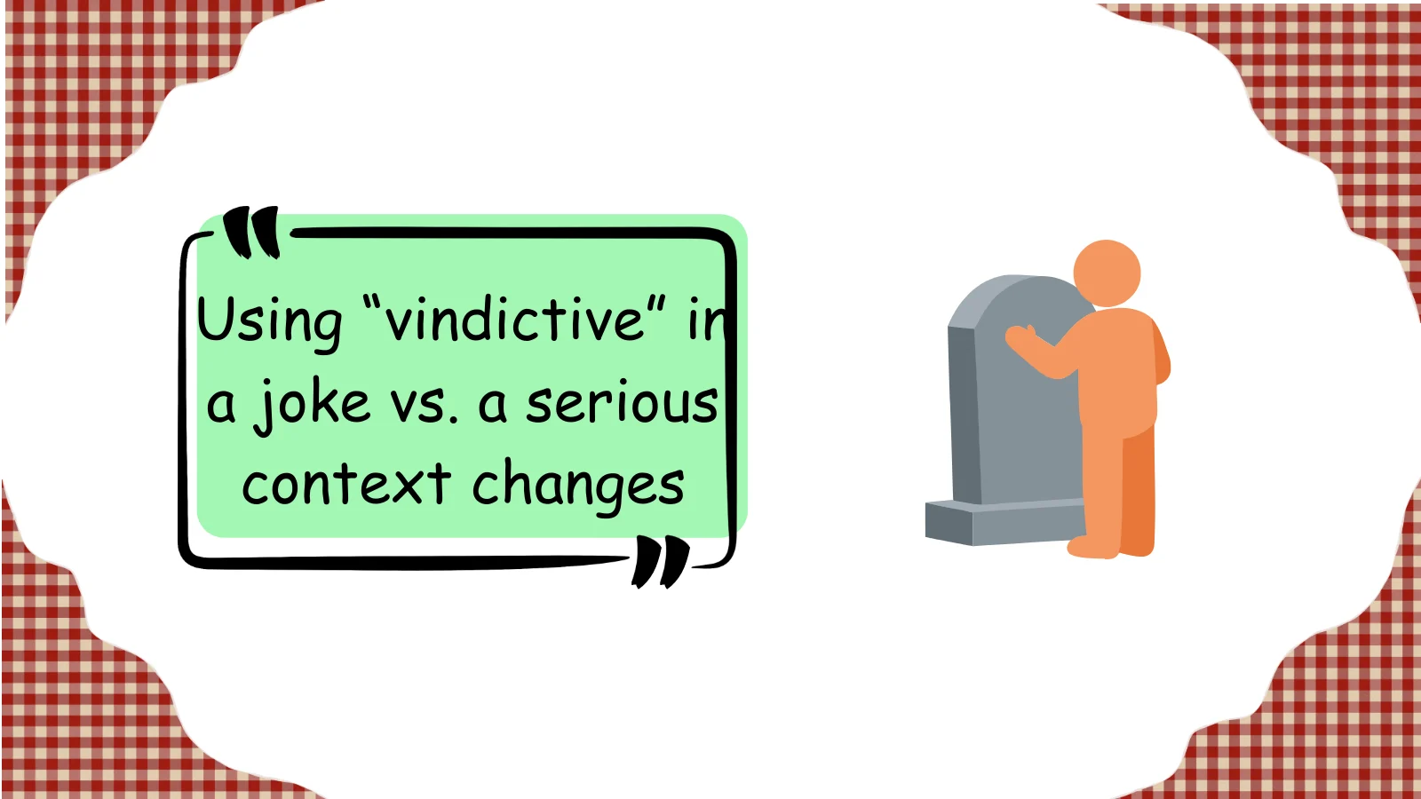 vindictive meaning